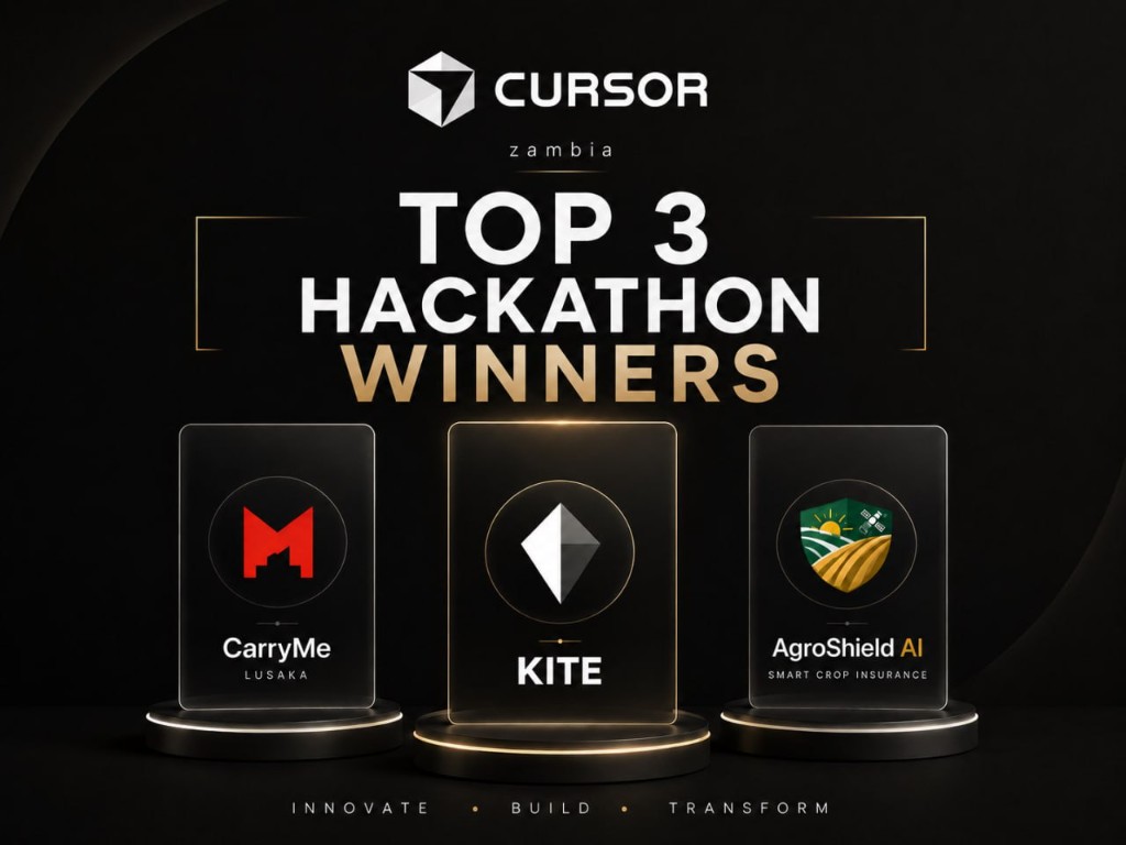 Cursor Hackathon Zambia Top 3 Winners